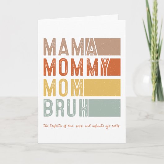 Mama, Mama, Mama BRUH Moederdag Kaart (Voorkant)