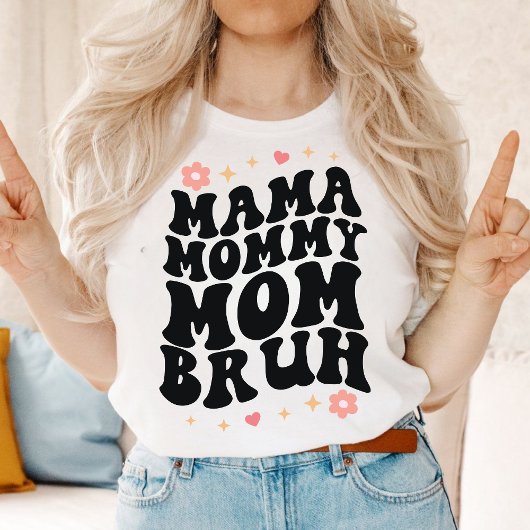 Mama mama mama Bruh Retro Groovy mama Moederdag T-shirt