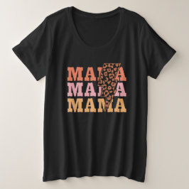 Mama Mama mama Grote Maat T-shirt