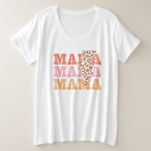 Mama Mama mama Grote Maat T-shirt (Design voorkant)