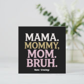 Mama Mama Mama Mama Bruh Grappig Ontwerp Perfect M Kaart (Staand voorkant)