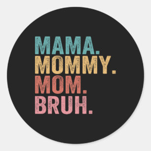 Mama mama mama Moederdag Vintage Funny Moth Ronde Sticker
