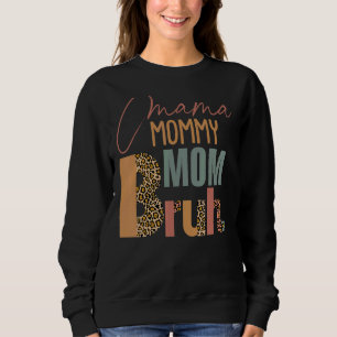 Mama Mama Moeder Bruh Leopard Moederdag Vrouwen Trui