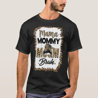 Mama Mama Moeder Bruh Mama En Ik Jongen Moeder Lev T-shirt