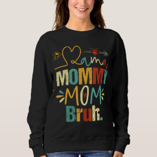 Mama Mama Moeder Bruh Retro Jongen Moeder Leven Trui