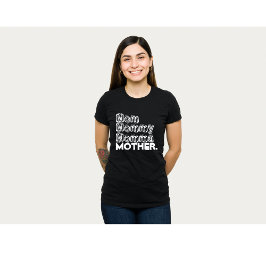 mama mama moeder T-Shirt