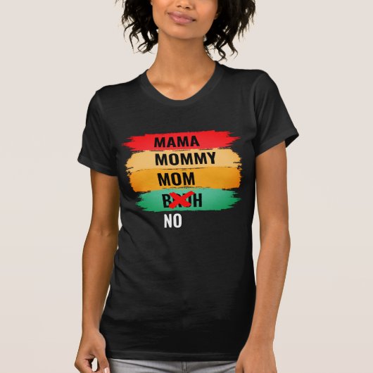 Mama mama NO BRUH T-shirt (Voorkant)