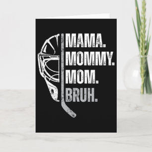 Mama Mammy Moeder Bruh Vrouwen IJshockey Moederdag Kaart
