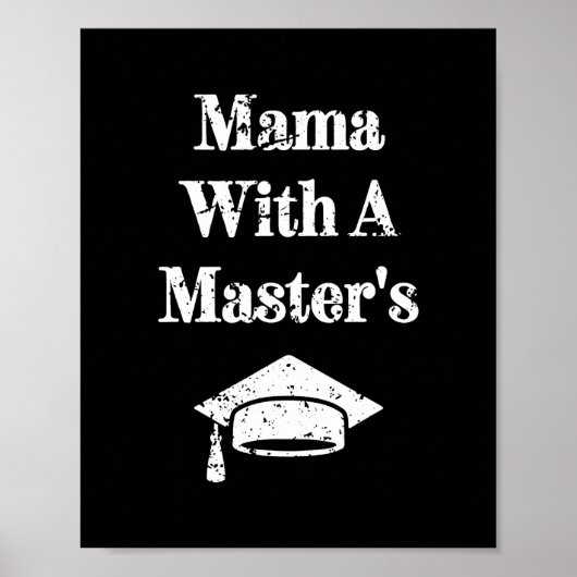 Mama met een mastergraad grappig poster (Voorkant)