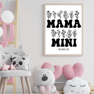 Mama Mini We Love You Custom Moederdag Poster