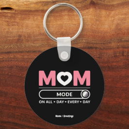 Mama Mode de hele dag door Moederdag Sleutelhanger