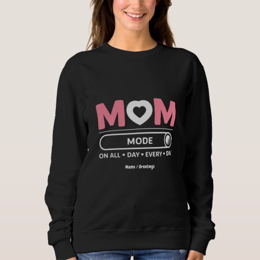 Mama Mode de hele dag door Moederdag Trui (Voorkant)