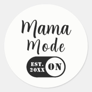 Mama Modus AAN, Jaar Aangepaste Moeder Sticker