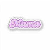 Mama | Moeder, aanstaande moeder Sticker (Voorkant)