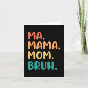 Mama Moeder Bruh Moederdag Grappige Vintage Voor M Kaart