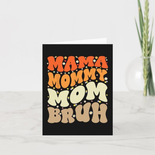 Mama Moeder Bruh Moederdag Groovy Funny Mother Kaart (Voorkant)