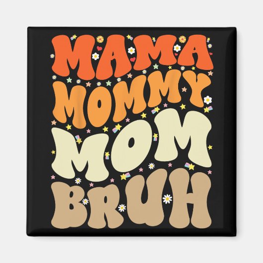 Mama Moeder Bruh Moederdag Groovy Funny Mother Magneet (Voorkant)