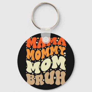 Mama Moeder Bruh Moederdag Groovy Funny Mother Sleutelhanger