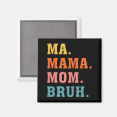 Mama Moeder Bruh Retro Bijpassende Familie Moeder Magneet (Voorkant / Achterkant)