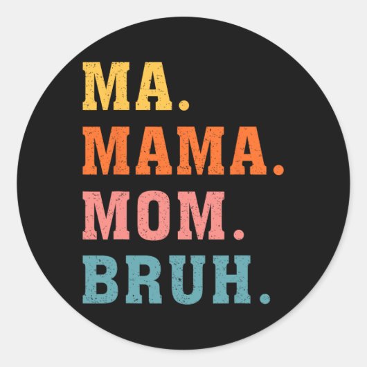 Mama Moeder Bruh  Retro Bijpassende Familie Moeder Ronde Sticker (Voorkant)