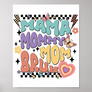 Mama Moeder Bruh Retro Groovy Moederdag  Mo Poster