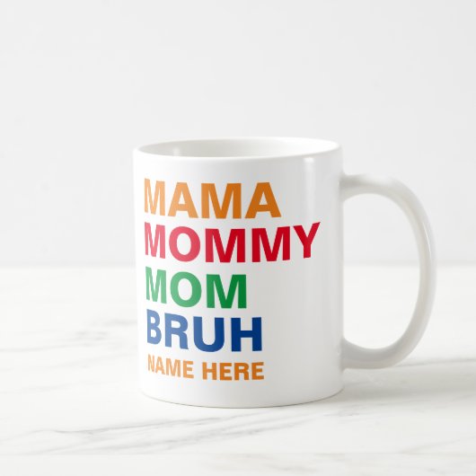 MAMA MOEDER MOM BROER KOFFIEMOK (Rechts)