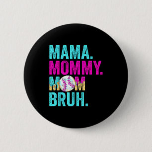 Mama moeder mom bruh honkbal drup ijs ronde button 5,7 cm