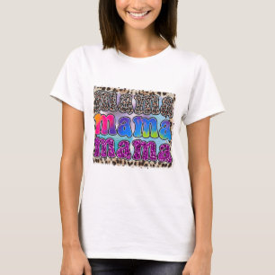 Mama - Moederdag T-shirt