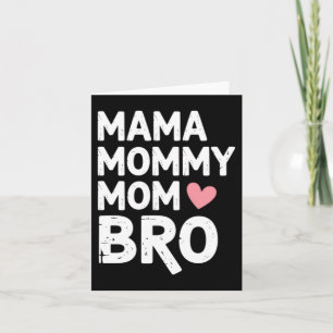 Mama Moedertje Moeder Bro Moeders Dag Kaart