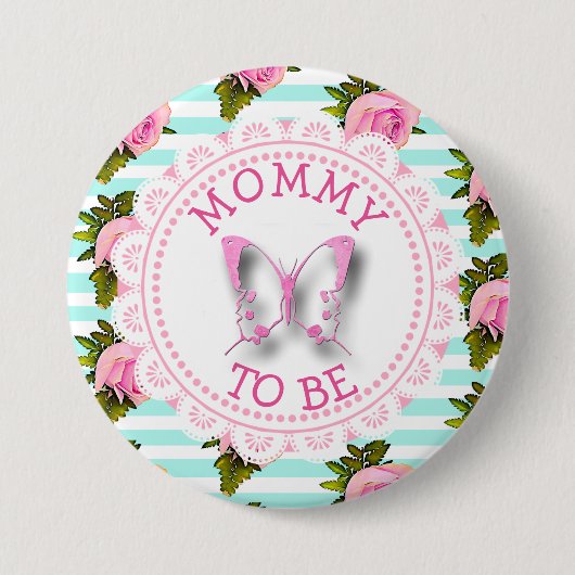 Mama moet Baby shower Button worden (Voorkant)