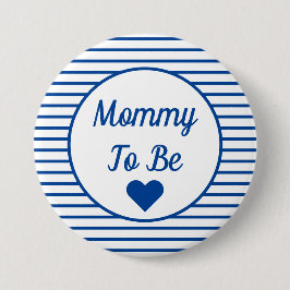 Mama moet Baby shower Button zijn