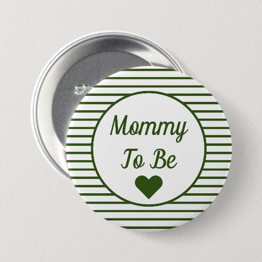 Mama moet Baby shower Button zijn (Voorkant /achterkant)