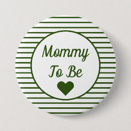 Mama moet Baby shower Button zijn