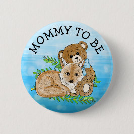 Mama moet Fox en Teddy Bear Baby shower zijn Ronde Button 5,7 Cm