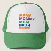 MAMA MOMMY MOM BRUH AANPASSEN TRUCKER PET (Voorkant)
