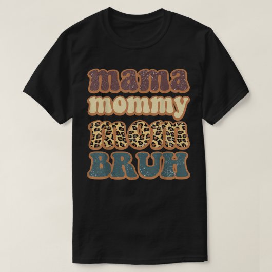 Mama Mommy Mom Bruh Leopard Mommy And Me Funny Boy T-shirt (Design voorkant)