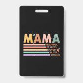 Mama mooi onbevreesd mooi dapper sterk badge (Achterkant)