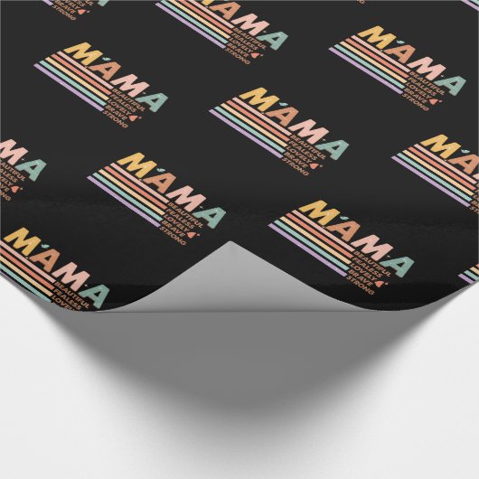 Mama mooi onbevreesd mooi dapper sterk cadeaupapier (Hoek)