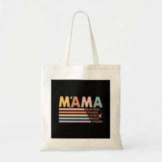 Mama mooi onbevreesd mooi dapper sterk tote bag