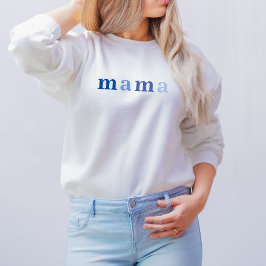 Mama Mother Momlife Quote Sweater