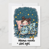 Mama Needs a Silent Night  Feestdagenkaart (Voorkant)