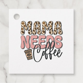 Mama Needs Coffee Bedankjes Labels