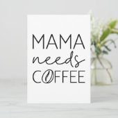 Mama Needs Coffee Bedankkaart (Staand voorkant)