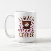 Mama Needs Coffee Koffiemok (Links)