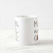 Mama Needs Coffee Koffiemok (Center)