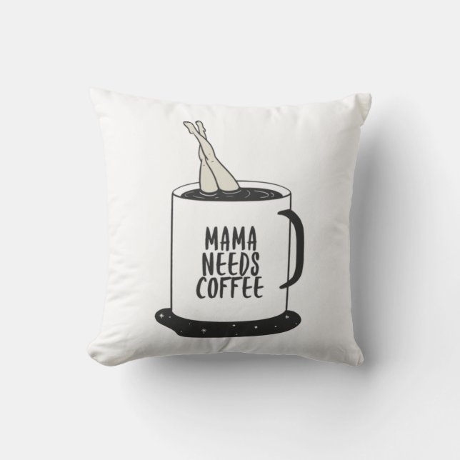 Mama Needs Coffee Kussen (Voorkant)