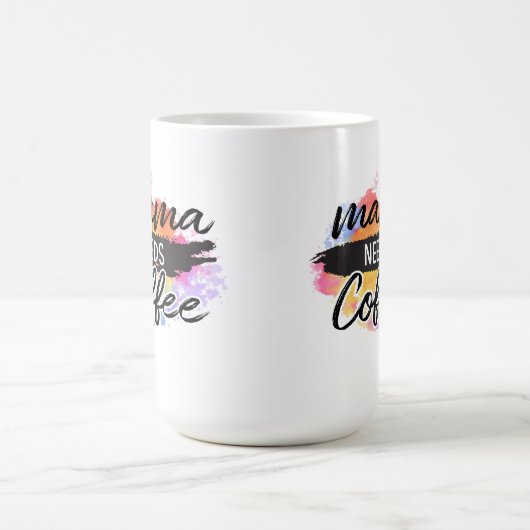 Mama needs kluis magische mok (Midden)