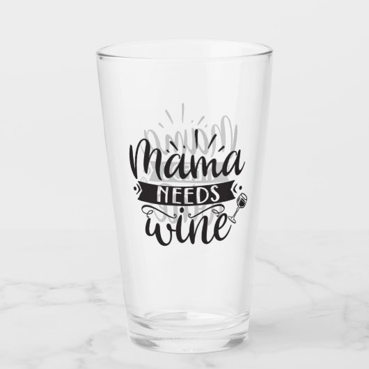 Mama Needs Wine Glas (Voorkant)