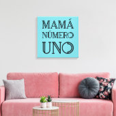 Mamá Número Uno Trendy Typografie op Bright Blue Canvas Afdruk (Insitu (Woonkamer))