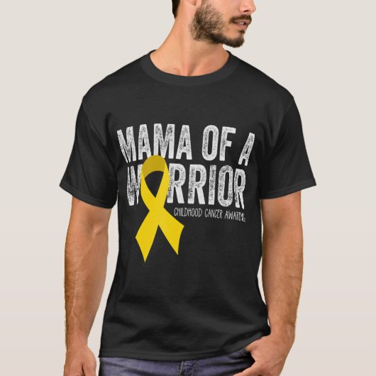 Mama of a Warrior Childhood Cancer Ribbon Oncolog T-shirt (Voorkant)